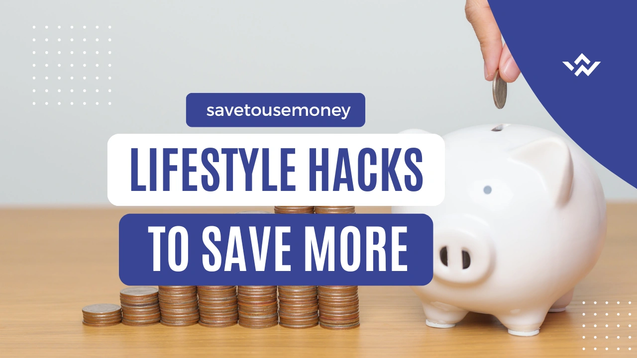 Lifestyle changes that save money