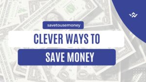 Clever Ways to Save Money on a Budget – Explained in a Simple, Friendly Way
